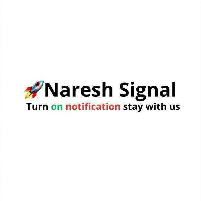 🚀NARESH VIP SIGNALS 🚀