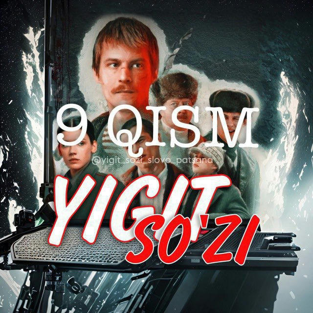 YIGIT SO’ZI | SLOVA PATSANA