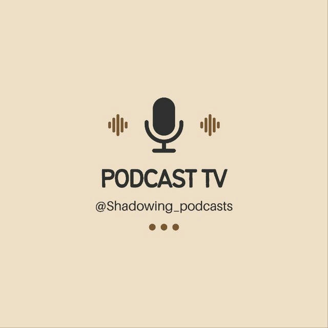 PODCAST and SHADOWING🖇️