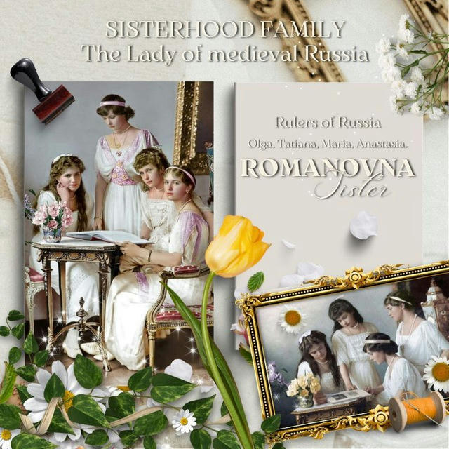 Romanovna Sister : “Neverending Fealty of Monarchy”