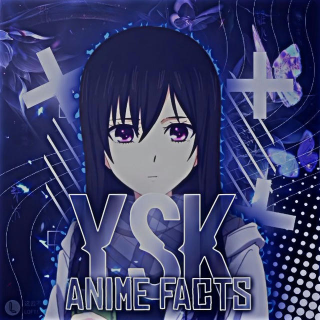 YSK Anime Facts