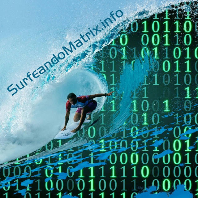 Surfeando Matrix 👀