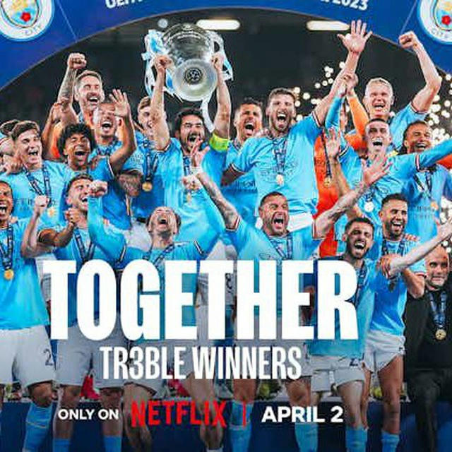 Together: Treble Winners | Manchester City