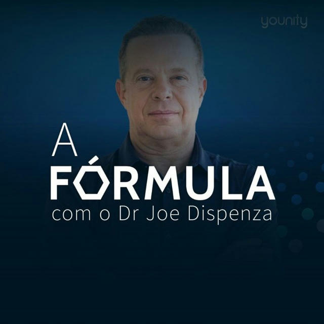 A Fórmula - Dr Joe Dispenza