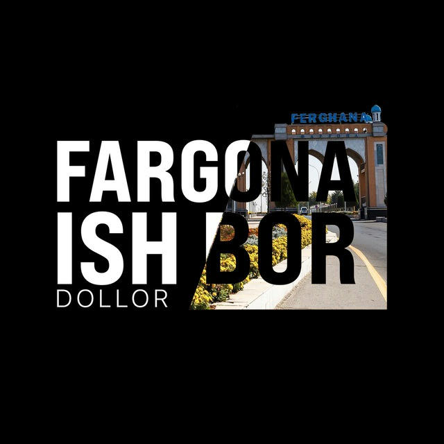 Fargona Ish [DOLLAR]