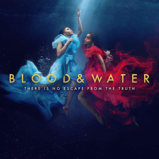 Blood And Water Season 1-4