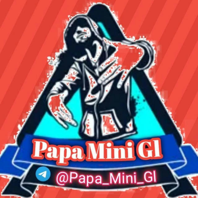 Papa Mini Gl😈👑😈