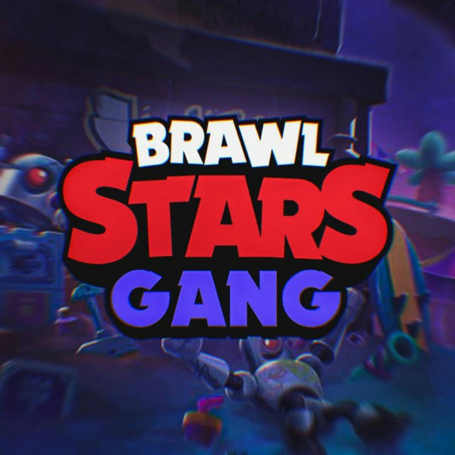 BRAWL STARS GANG