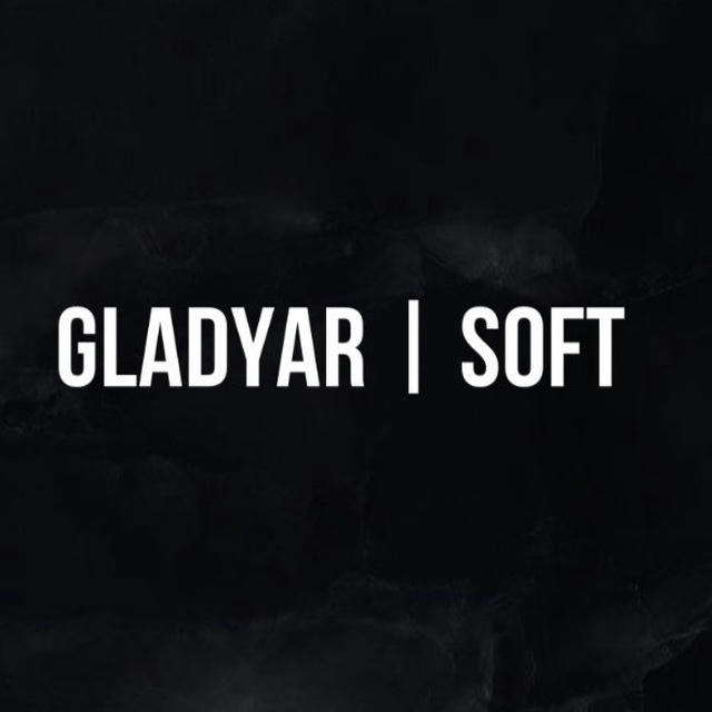 GLADYAR | SOFT