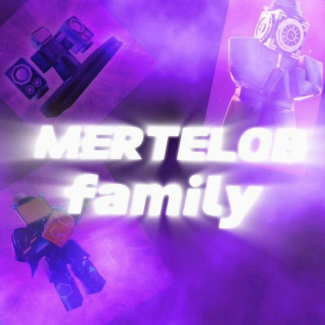 MERTELOB_FAMILY😈😈