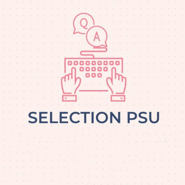 SELECTION PSU