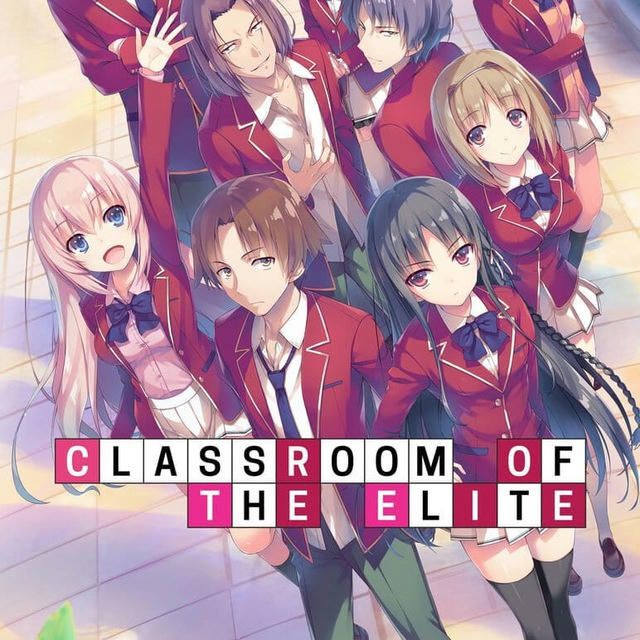 Classroom of the Elite | 1080p | Sub Español