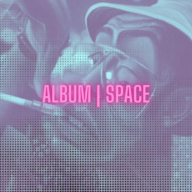 Album | SPACE