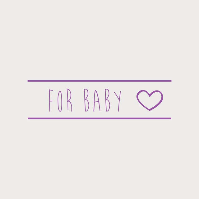 for baby