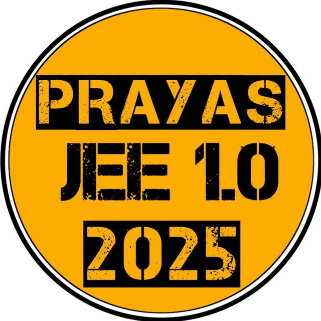 PRAYAS JEE 2025 LECTURES