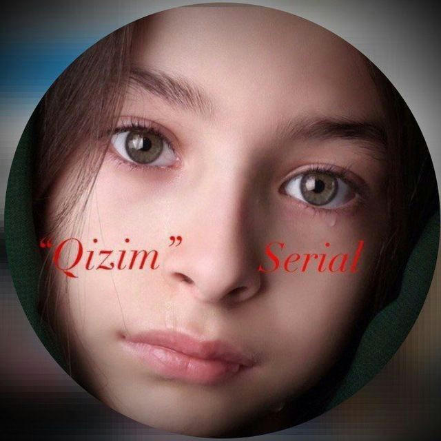 Qizim Seriali | Қизим