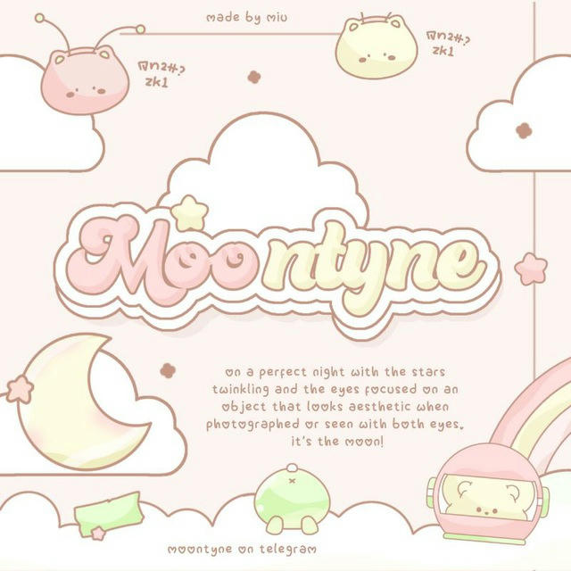 ୨୧ moontyne ֢ ۫ ✿