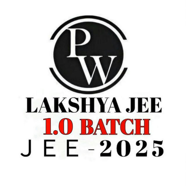 LAKSHYA JEE 1.0 2025 ⚡