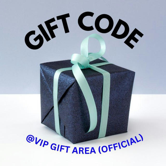 🎁VIP GIFT AREA (OFFICIAL)