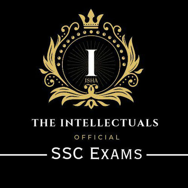 The INTELLECTUALS 😇 - Official : SSC Exams