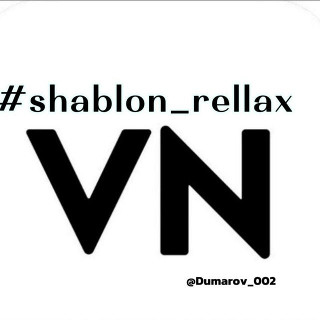 ❤️ SHABLON | RELAX 💋