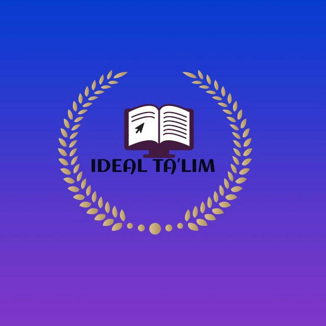 IDEAL TAʼLIM OʻQUV MARKAZI