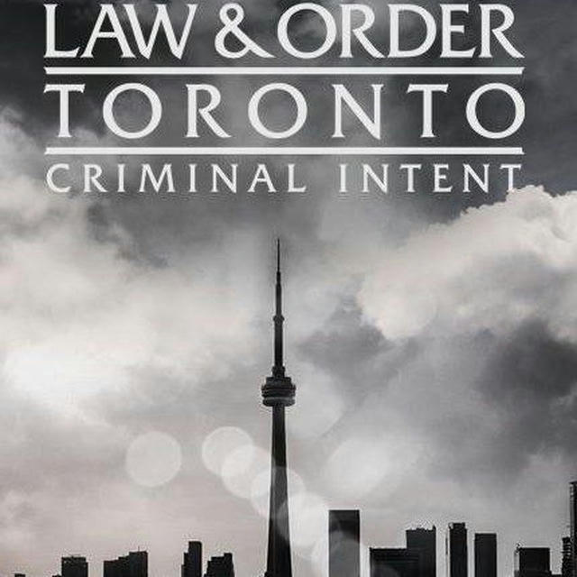 LAW AND ORDER TORONTO CRIMINAL INTENT SERIES