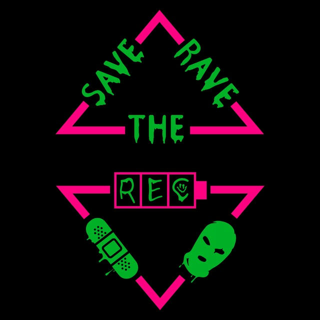 REC: Save The Rave
