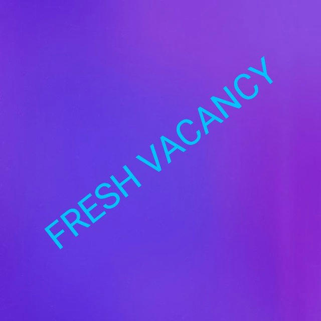 Fresh Vacancy