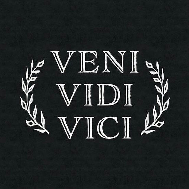 Veni. Vidi. Vici