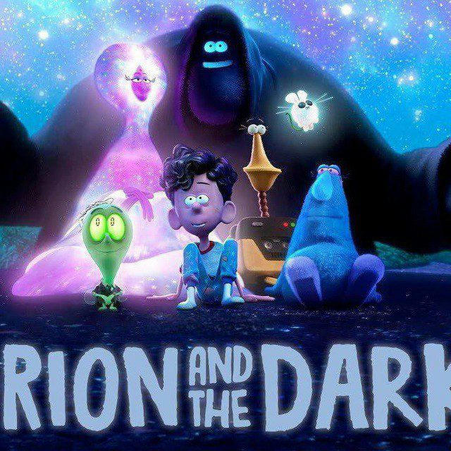 فيلم أورايون اوريون والظلام | Orion and the Dark مدبلج مصري