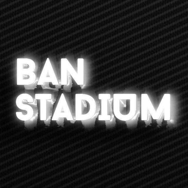 BANSTADIUM