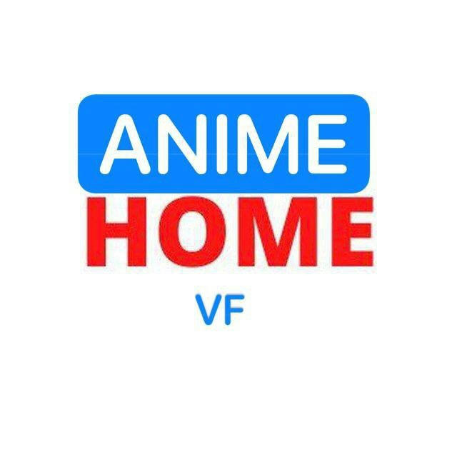 ANIME HOME VF