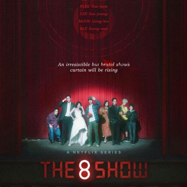 The 8 Show Drama 2024