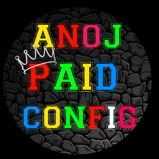 ANOJ PAID CONFIG