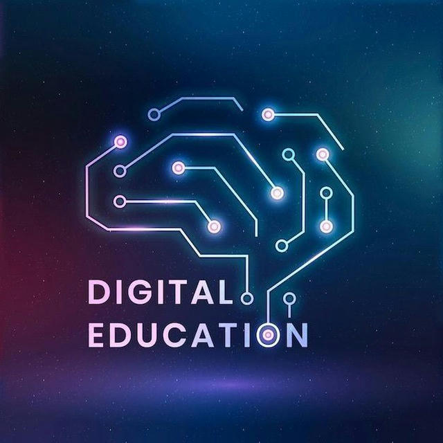 👨🏻‍💻Digital Education👨🏻‍💻