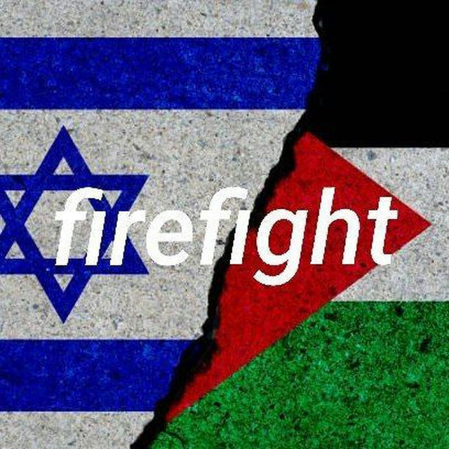 Firefight |Israel war