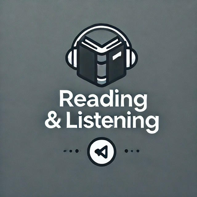 Reading & Listening