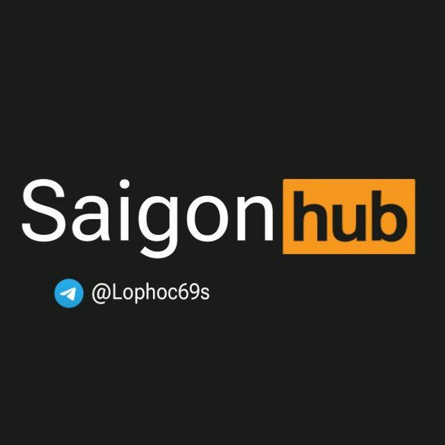 Saigon Hub🔞