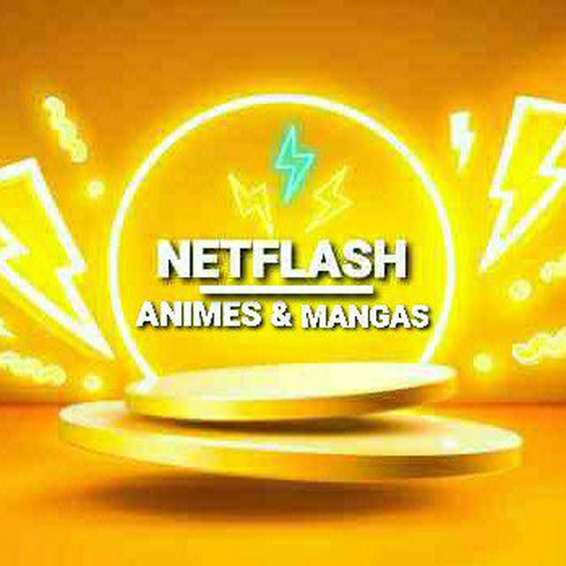 NETFLASH ANIME & MANGAS