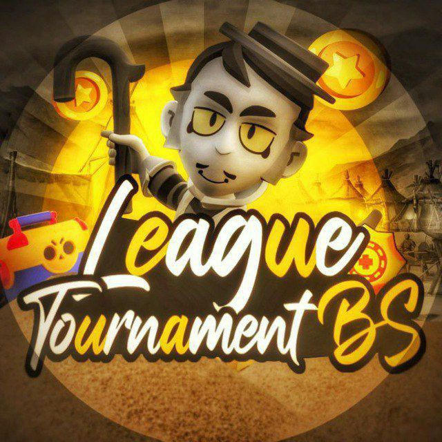 League Tournaments BS🏆