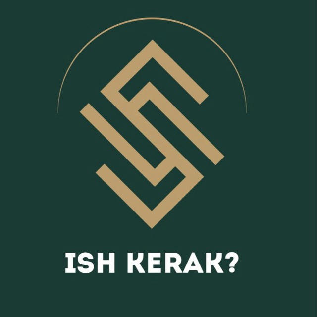 ISH KERAK?