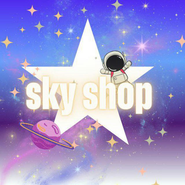 ✨️Sky shop🪐