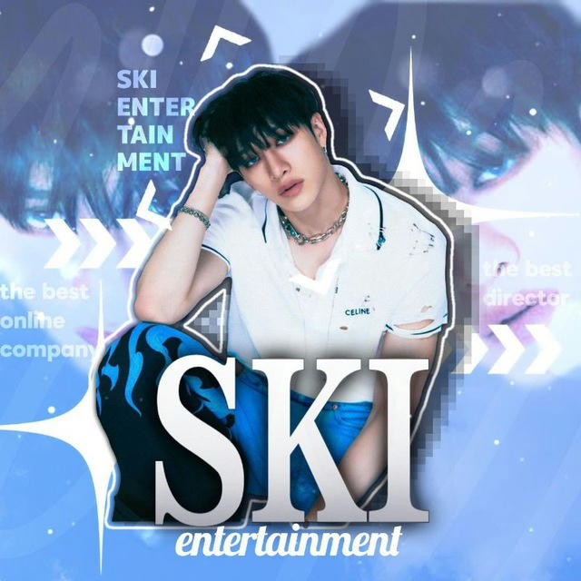 SKI Entertainment.