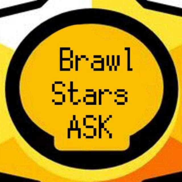 ASK BRAWL STARS