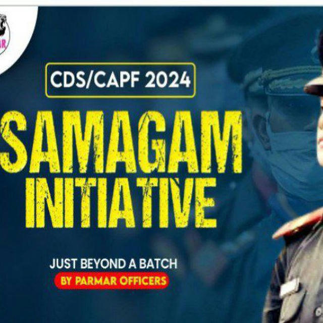 SAMAGAM PARMAR CDS-CAPF BATCH