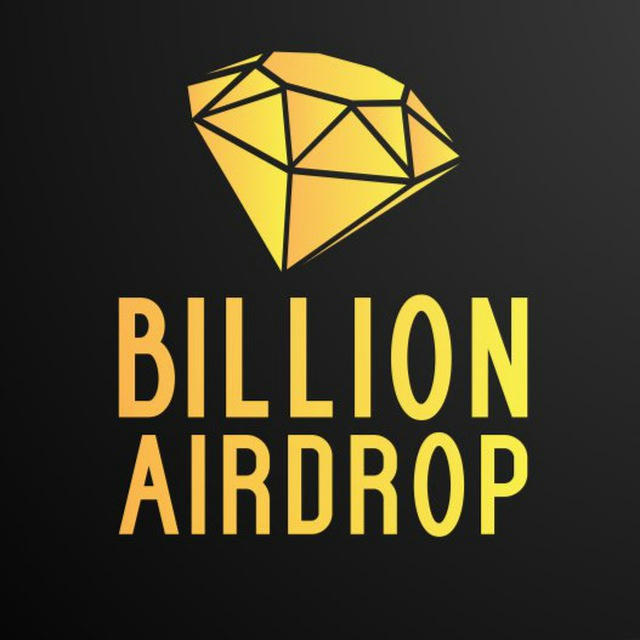 Billion Airdrop 💎