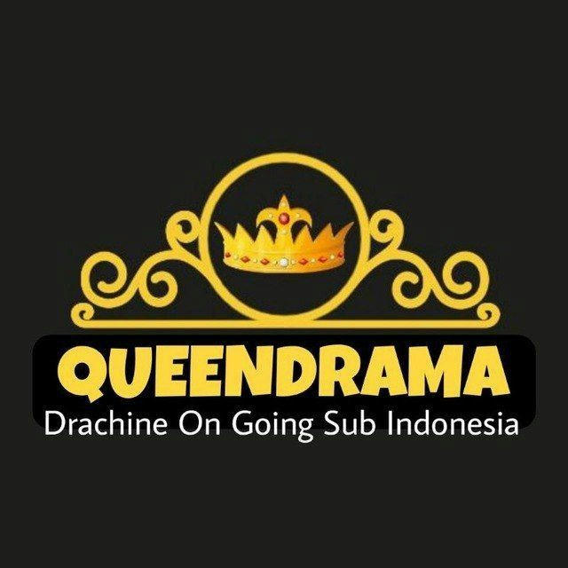 Drama China On Going || Queen