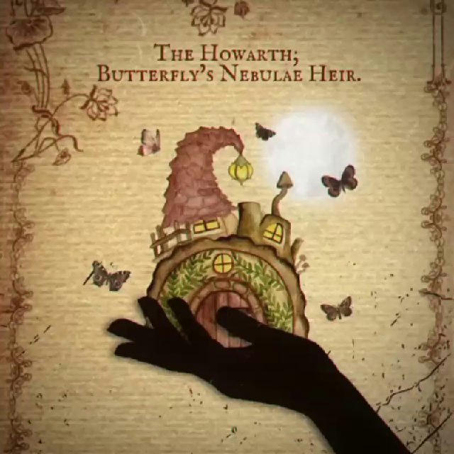 The Howarth: Butterfly's Nebulae Heir.