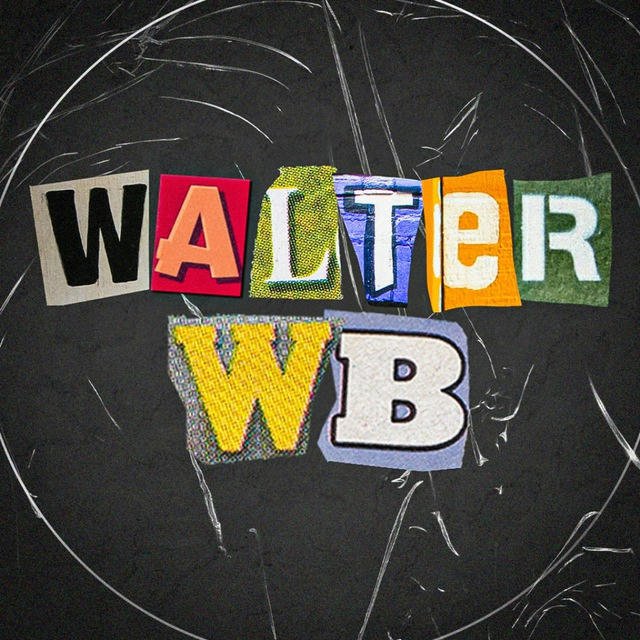 👀walter wb👀